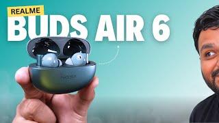 These Earbuds Will Rule The Market | Realme Buds Air 6 Detail Review & Comparison | Geekman