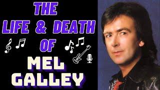 The Life & Death of Whitesnake's MEL GALLEY