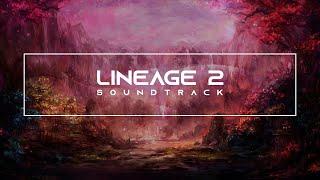 Lineage 2 Best Soundtrack, Relaxing Music 4K -  BreakTime
