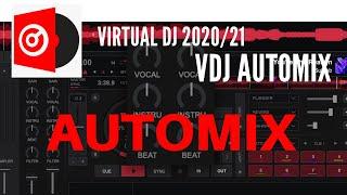 Virtual Dj 2020 : Tutorial Automix  1 come usarlo al meglio e come funziona
