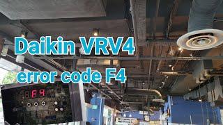 How to solve error code F4 | Wet Alarm | Daikin VRV4