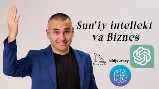 Biznes va Sun'iy intellekt: zarar yoki foyda? #motivatsiya