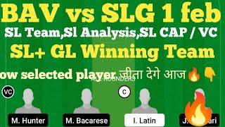 bav vs slg dream11 prediction | bav vs slg european t10 2022 | t10 dream11 team of today match