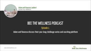 Beethewellness Podcast Episode 01 "Unveil Your Wellness"