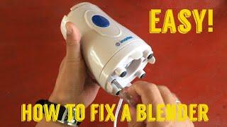 How to Fix a Blender that is Not Working