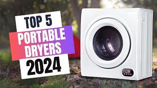 Best Portable Dryers 2024 | Which Portable Dryer Should You Buy in 2024?