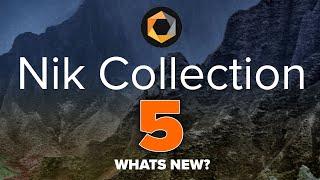 NEW Nik collection 5. What's new in this Photoshop plugin?