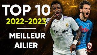 ⭐ TOP 10 - Meilleur AILIER de la Saison 2022-2023