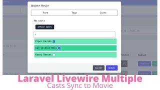 Laravel Livewire Multiple  Casts Sync to Movie With Search Dropdown