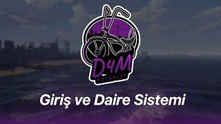 D4M(Die For Me) Roleplay v1.0 | Giriş ve Daire Sistemi