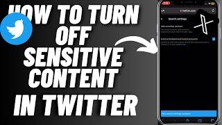 How To Turn Off/Hide Sensitive Content On Twitter or X (IPHONE 2023)