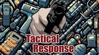 LIVE - Tactical Response | October 16th, 2024