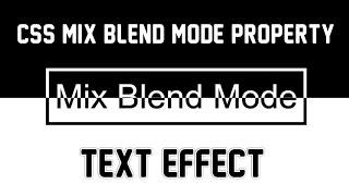 CSS Mix Blend Mode Text Effect || Change Text Color On Scrolling || HTML5 & CSS3 || Full Tutorial
