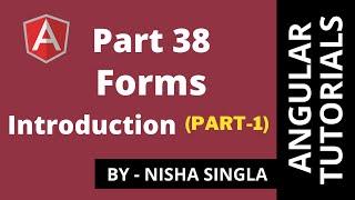 Angular Forms |TDF vs Reactive Form | Introduction(Part-1) (Tutorial 38)