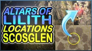 Altars of Lilith Diablo 4 - Scosglen