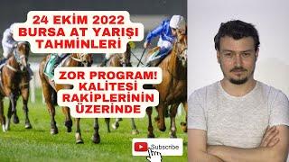 24 EKİM 2022 BURSA AT YARIŞI TAHMİNLERİ