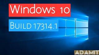 ADAMIT | Windows 10 Version 1803 Build 17134.1 Review ISO Download