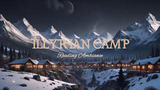 Fantasy Reading Ambiance, Illyrian Camp, Calm & Relaxing Music, Acotar Ambiance #fantasy #acotar