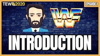 TEW 2020 - WWF 1992 Episode 1: Introduction