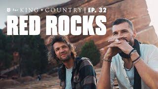 we played RED ROCKS - vlog ep.32 | for KING + COUNTRY