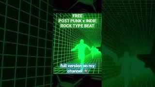 [FREE] Post Punk Type Beat 2023 #postpunktypebeat #freepostpunktypebeat #indierocktypebeat