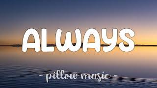 Always - Bon Jovi (Lyrics) 