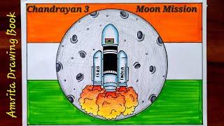 Chandrayan 3 Moon Mission Drawing Easy | Chandrayan 3 Moon Mission Poster | Draw Chandrayan 3 Poster