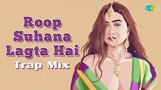 Roop Suhana Lagta Hai Trap Mix | Farooq Got Audio | S.P. Balasubrahmanyam, K.S. Chithra | Anu Malik