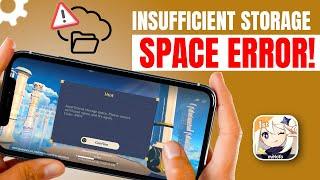 Fix Genshin Impact Insufficient Storage Space Error in iPhone | Genshin Impact Storage Problem