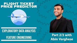 Flight Ticket Price Predictor: Unraveling Data Analysis & Feature Engineering | Part 2