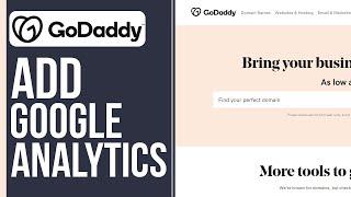 How to add google analytics in GoDaddy - EASY!