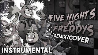 Five Nights at Freddy's 1 Song Instrumental (FNAF Remix/Cover) | 2022 Version
