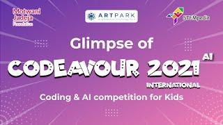 Glimpse of Codeavour 2021 | Biggest International AI and Coding Competition for Kids