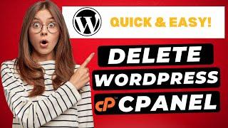 How To Delete A WordPress Site From cPanel (2024)  | FAST & Easy!