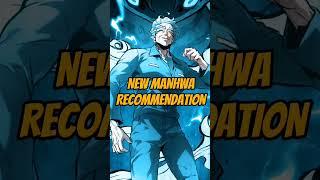 NEW MANHWA RECOMMENDATION (PART-2) #manhwa  #webtoon #manga #manhua