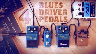4 Blues Driver Style Pedals (Boss BD-2, Waza Craft, Mooer, Keeley)