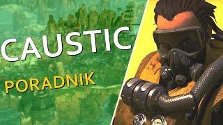 Jak grać: CAUSTIC | Apex Legends [PORADNIK PL] 