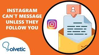 ️  How to Fix Instagram Can't Message Unless they Follow You ️ FIX