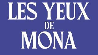 Les Yeux de Mona Thomas Schlesser Livre Audio Complet Gratuit