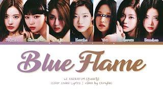 LE SSERAFIM (르세라핌) "Blue Flame" | 7 Members  (You As Member)