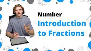 Introduction to Fractions | GCSE Maths 2023