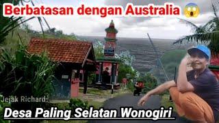 Desa Paling Selatan Wonogiri Bertetangga dengan Australia