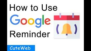 Reminder Google Keep Notes | Latest Google Tips |  Cuteweb  2021