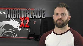 MSI Nightblade X2 Review [4K]