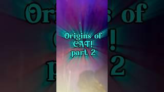 Origins of CAT! Part 2 #podcast #fun #viralvideo #foryou #fyp #fypシ゚ #horror #podcasts #cat #fantasy