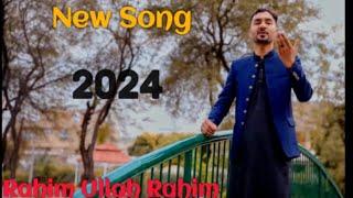 Chitrali New Song 2024 | Muhsin Hayat Shadab | Rahim Ullah