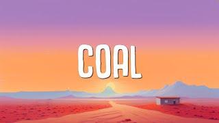 Dylan Gossett - Coal (Lyrics)