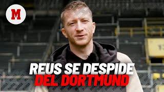 La emotiva despedida de Marco Reus al Borussia Dortmund I MARCA