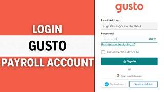 How to Login Gusto Payroll Account (2024)