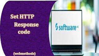 SetHttpResponseCode | How to set HTTP response code and description | webmethods 10.x